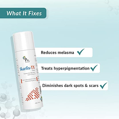 Fixderma 10% Tranexamic Acid + 2% Kojic Acid + 1% Arbutin SKARFIX -TX Face Cream | Pigmentation Removal Cream | Uneven Skin Tone, Help to Reduces Dark Spots and Blemishes - 30 gm
